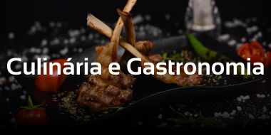 Culinária e Gastronomia